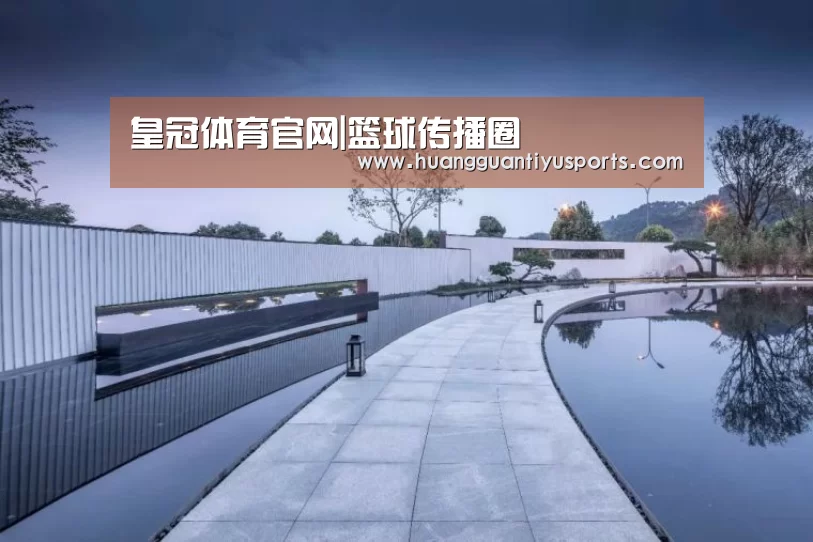 皇冠体育官网|篮球传播圈(图3)
